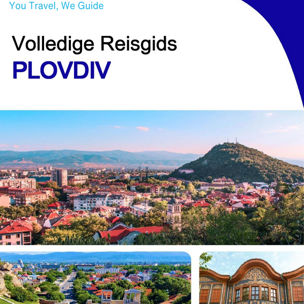 The complete travel guide for Plovdiv