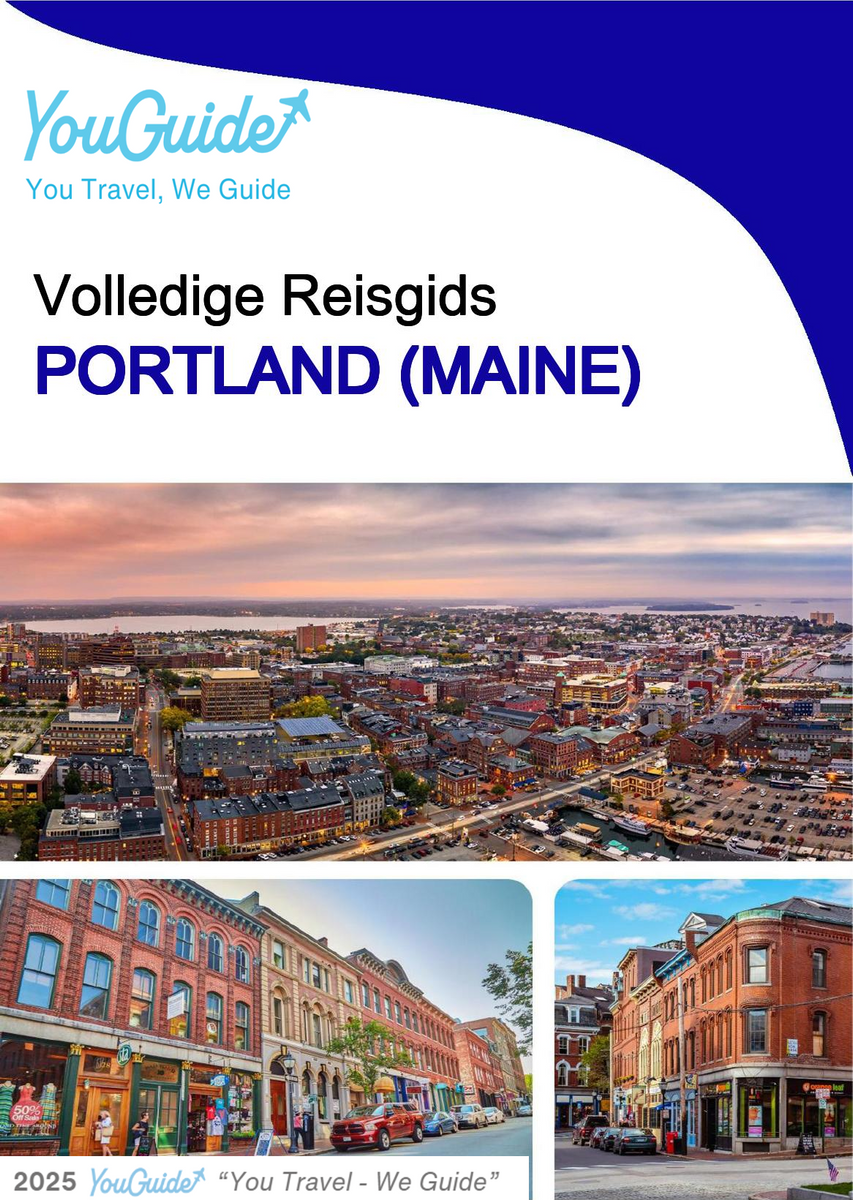 The complete travel guide for Portland (MAINE)
