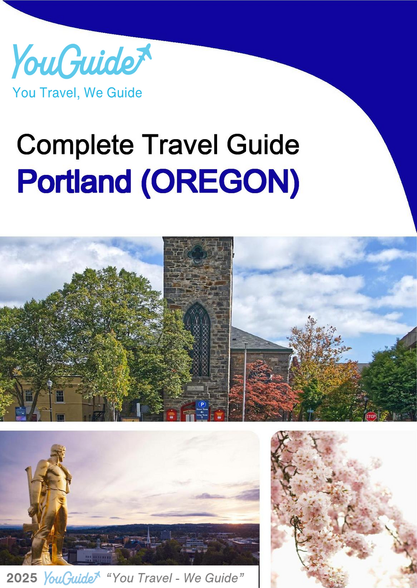 The complete travel guide for Portland (OREGON)