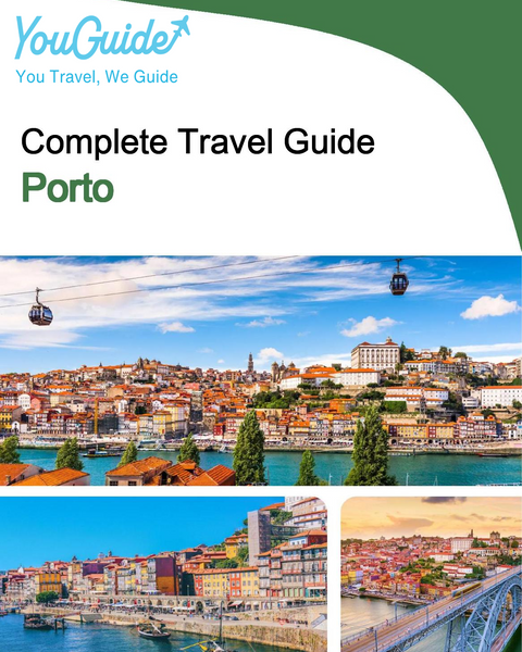 The complete travel guide for Porto
