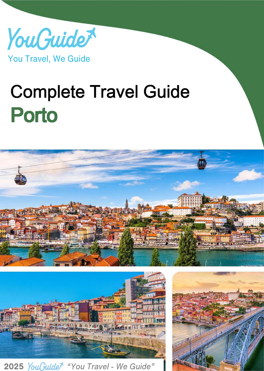 The complete travel guide for Porto