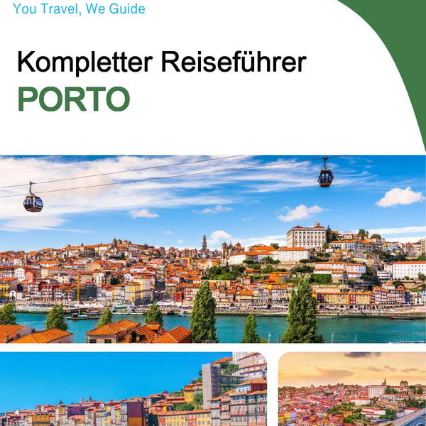 The complete travel guide for Porto