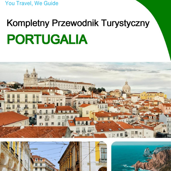 The complete travel guide for Portugal