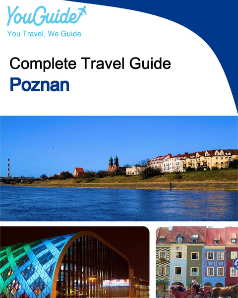 The complete travel guide for Poznan