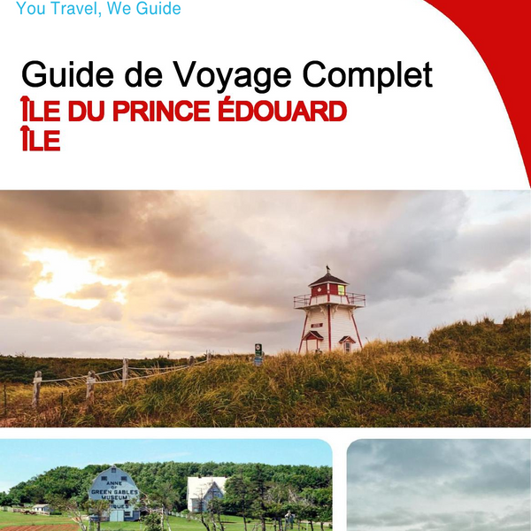 The complete travel guide for Prince Edward Island (island)