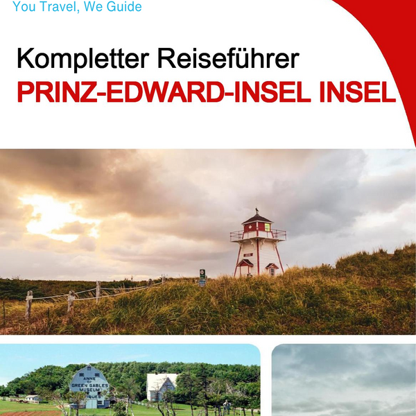 The complete travel guide for Prince Edward Island (island)