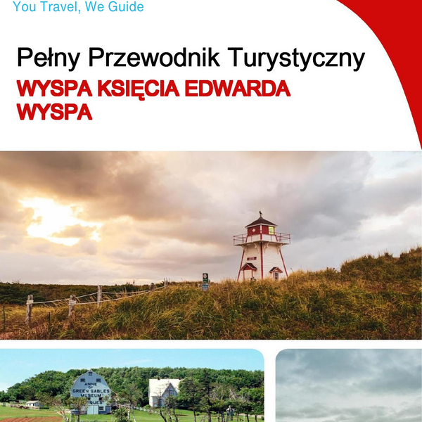 The complete travel guide for Prince Edward Island (island)