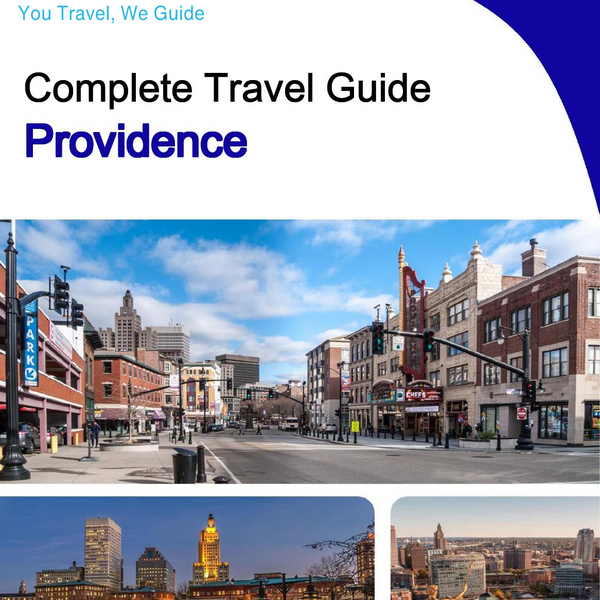 The complete travel guide for Providence