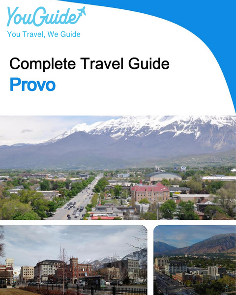 The complete travel guide for Provo
