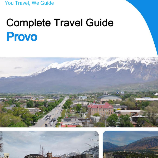 The complete travel guide for Provo