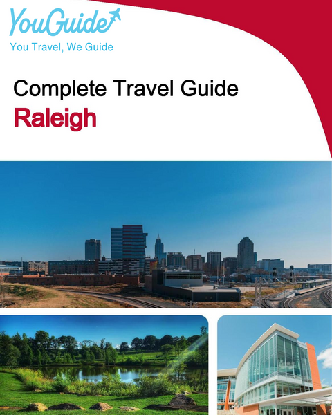 The complete travel guide for Raleigh