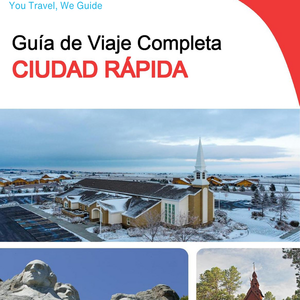 The complete travel guide for Rapid City