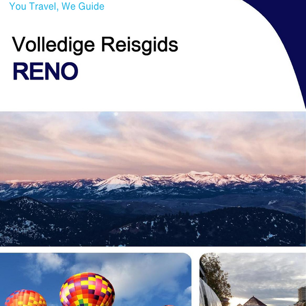 The complete travel guide for Reno