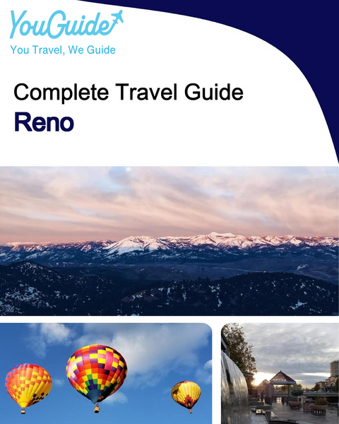 The complete travel guide for Reno