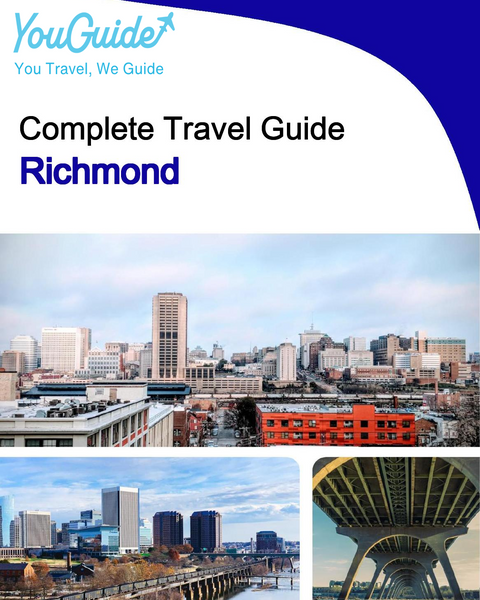 The complete travel guide for Richmond