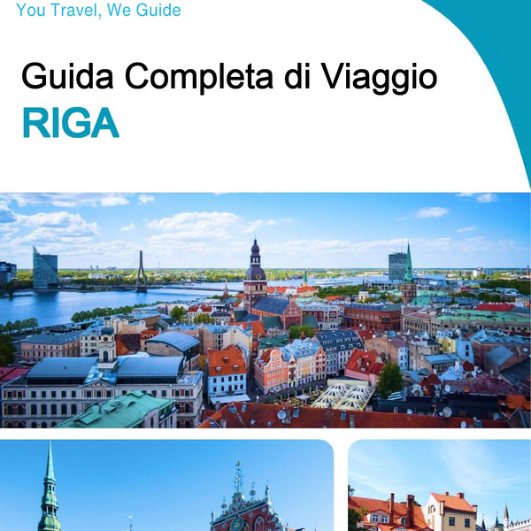 The complete travel guide for Riga
