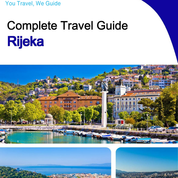 The complete travel guide for Rijeka