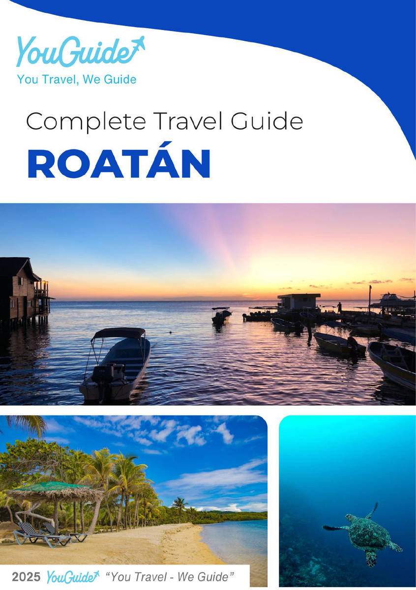 The complete travel guide for Roatán (island)