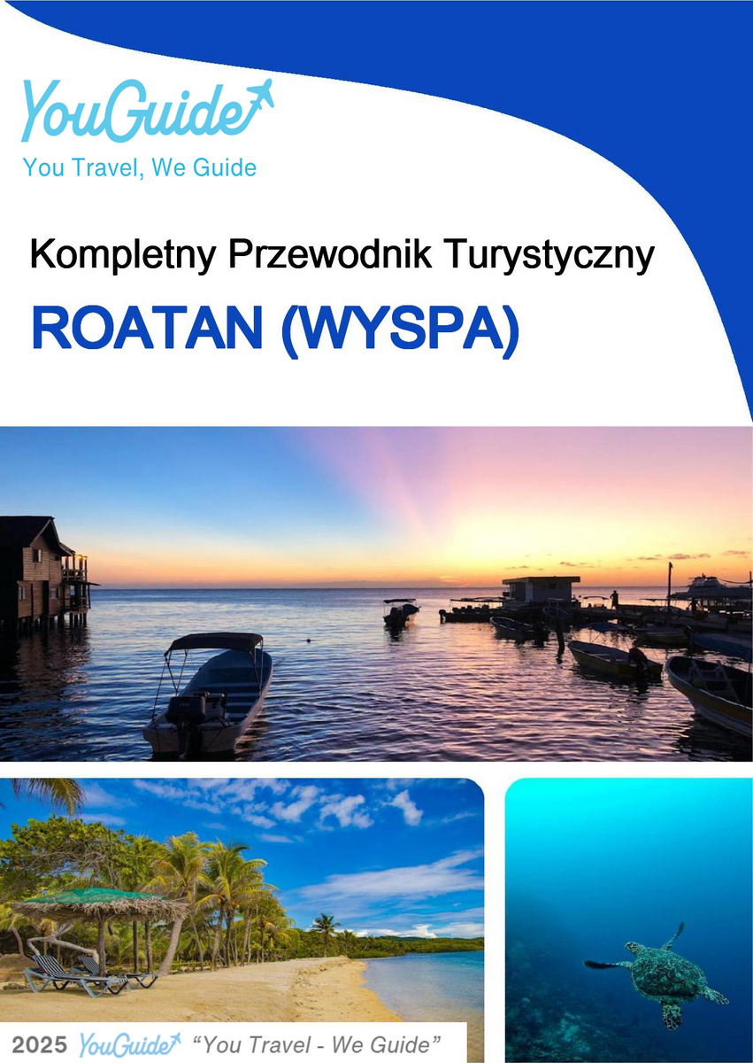 The complete travel guide for Roatán (island)