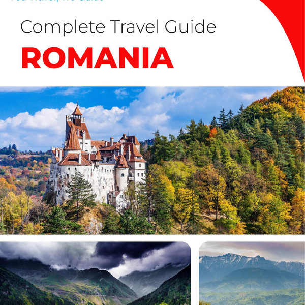 The complete travel guide for Romania
