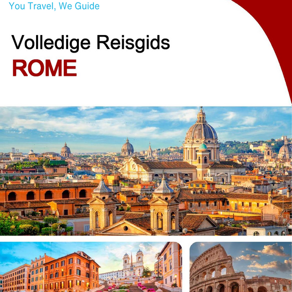 The complete travel guide for Rome