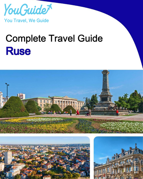 The complete travel guide for Ruse
