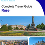 The complete travel guide for Ruse