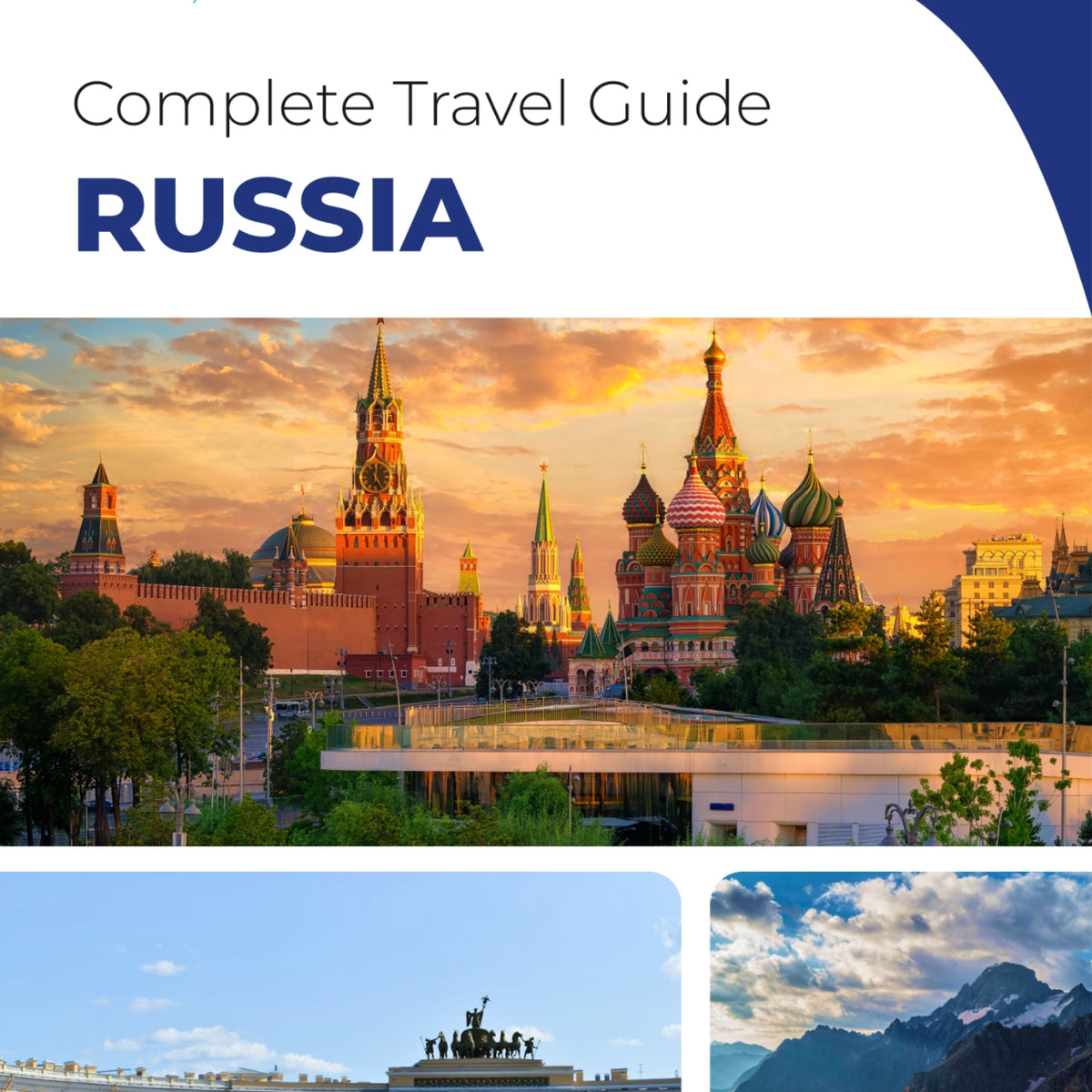 The complete travel guide for Russia
