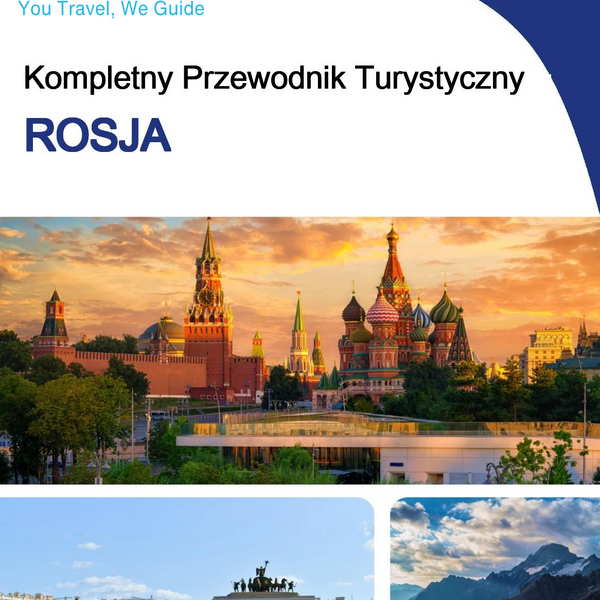 The complete travel guide for Russia