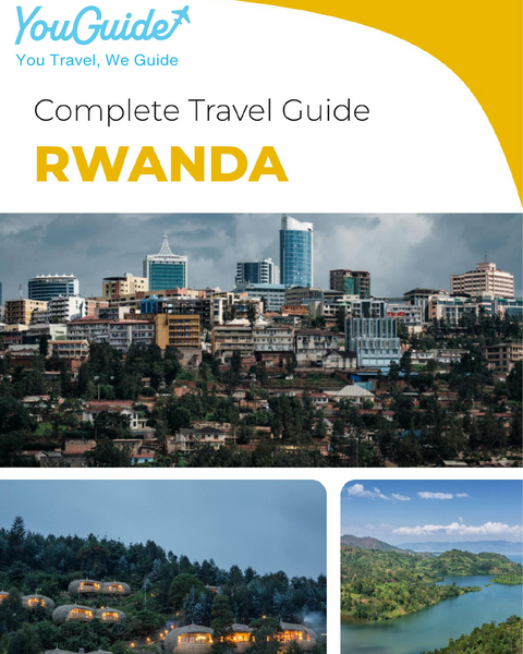 The complete travel guide for Rwanda