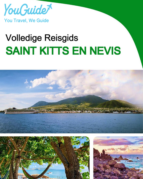 The complete travel guide for Saint Kitts And Nevis
