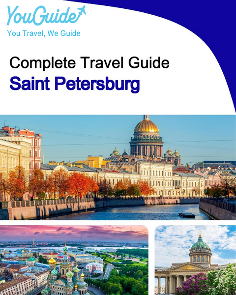 The complete travel guide for Saint Petersburg