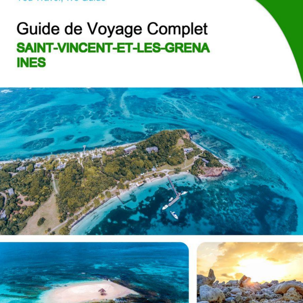 The complete travel guide for Saint Vincent And The Grenadine