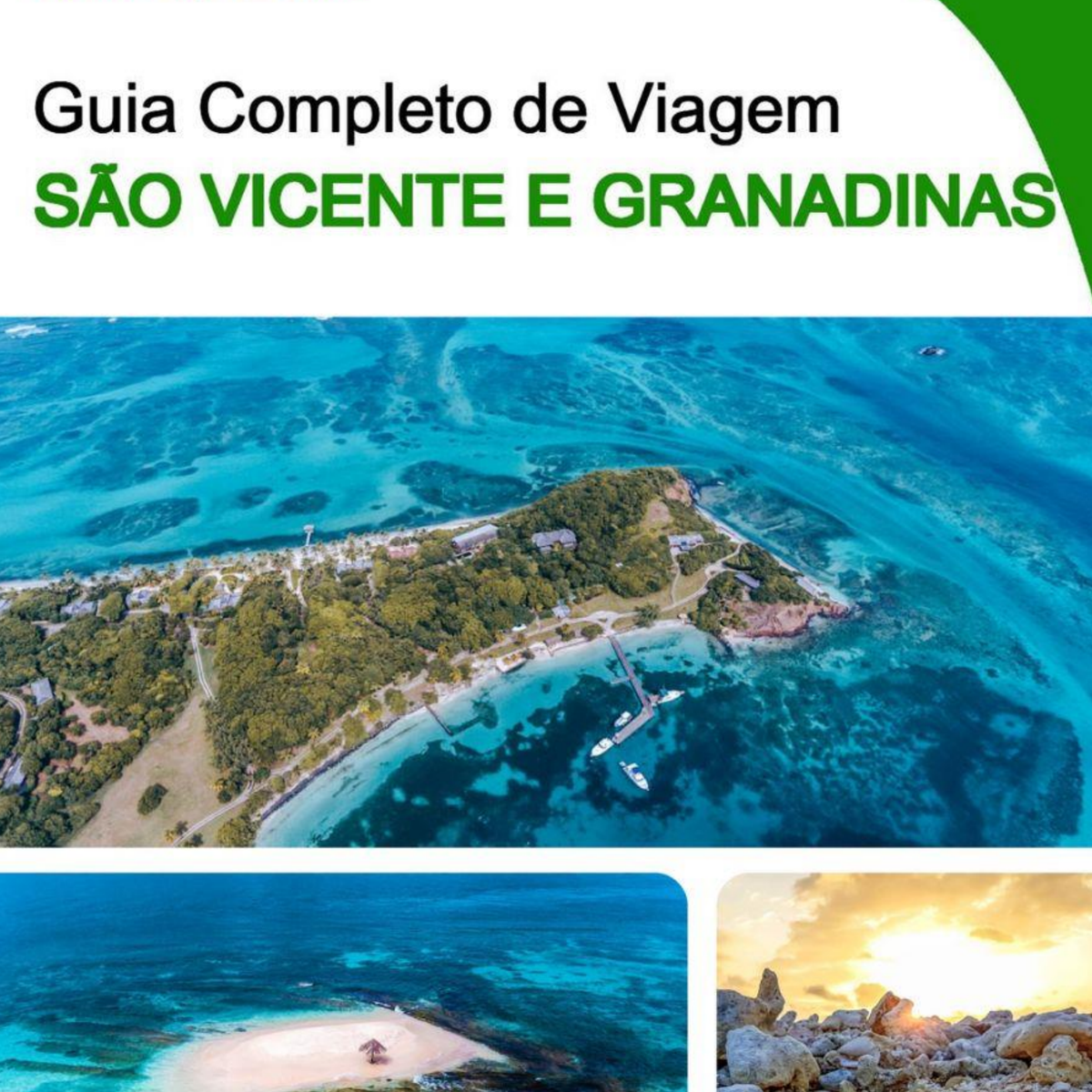 The complete travel guide for Saint Vincent And The Grenadine