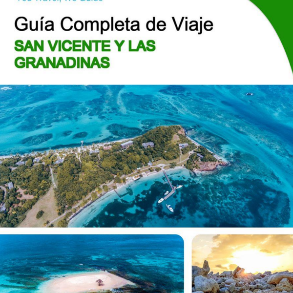 The complete travel guide for Saint Vincent And The Grenadine