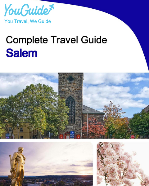 The complete travel guide for Salem
