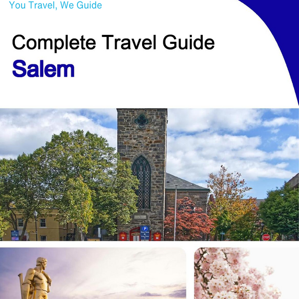 The complete travel guide for Salem