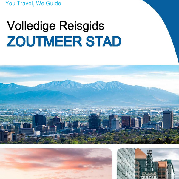 The complete travel guide for Salt Lake City