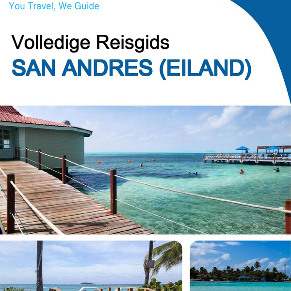 The complete travel guide for San Andres (island)