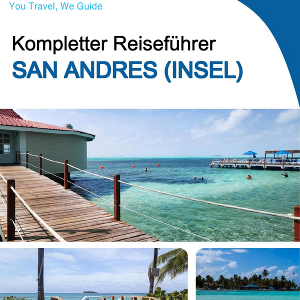 The complete travel guide for San Andres (island)