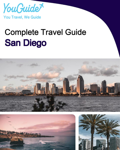 The complete travel guide for San Diego