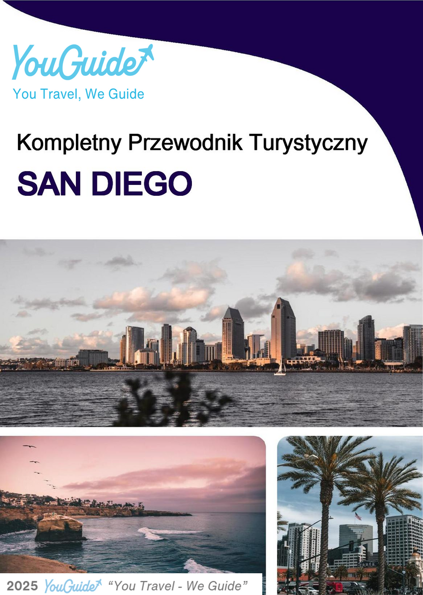 The complete travel guide for San Diego