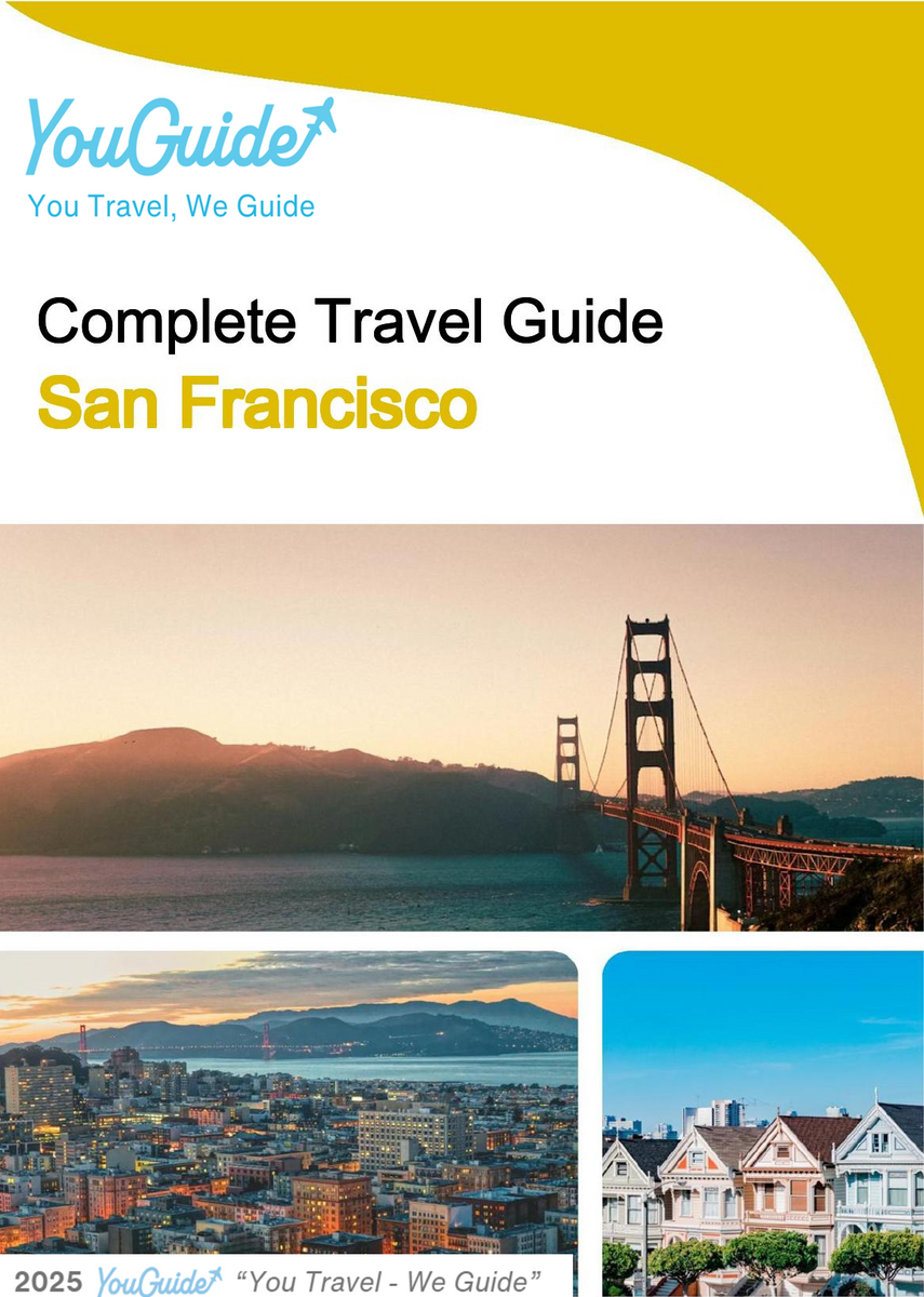 The complete travel guide for San Francisco