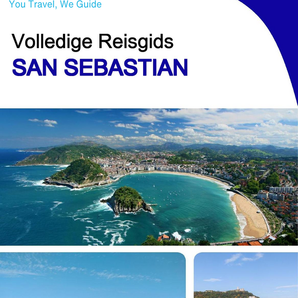 The complete travel guide for San Sebastian