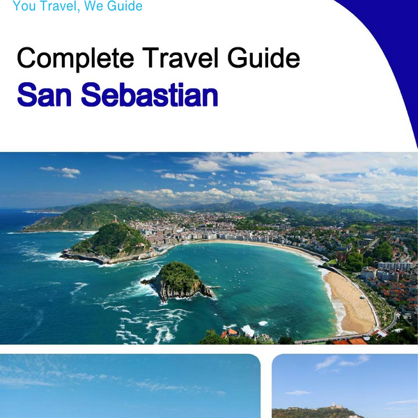 The complete travel guide for San Sebastian