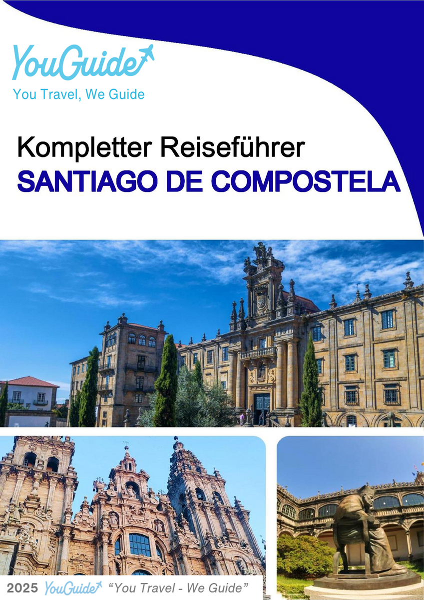 The complete travel guide for Santiago De Compostela
