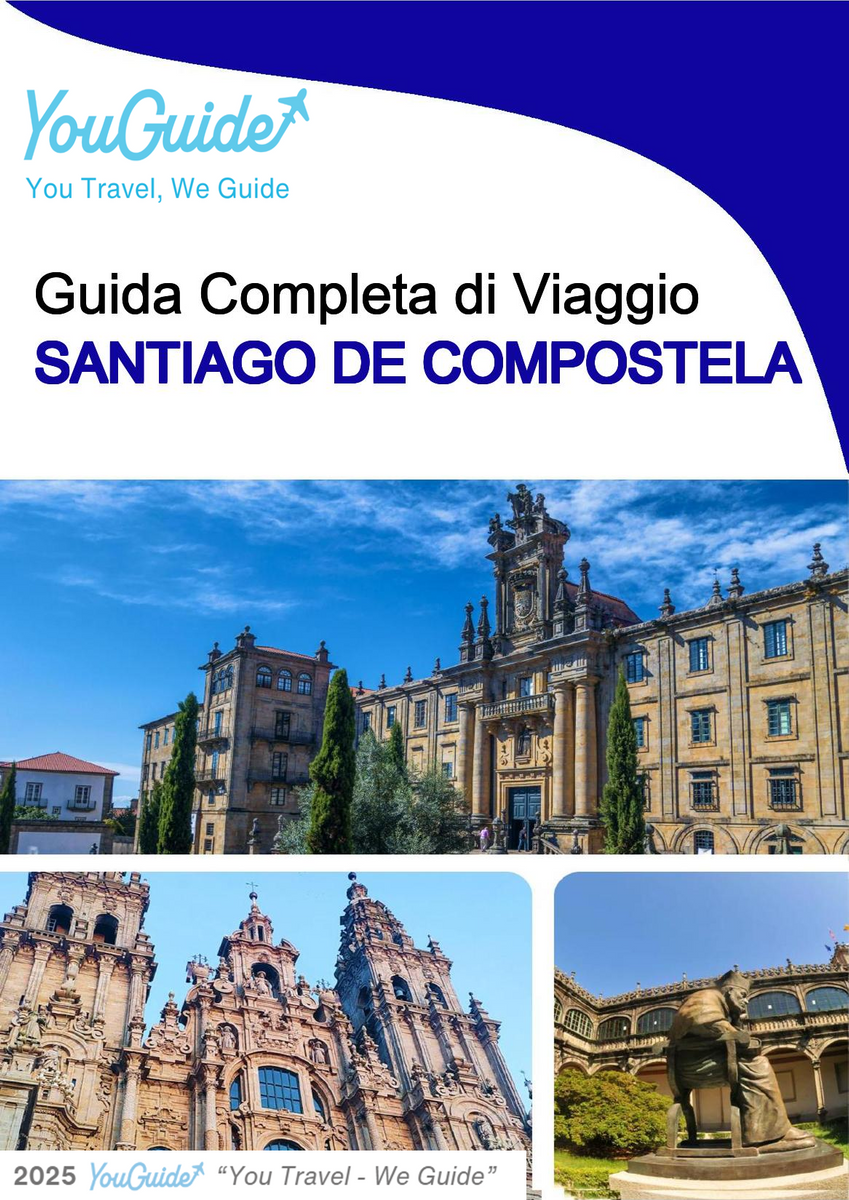 The complete travel guide for Santiago De Compostela