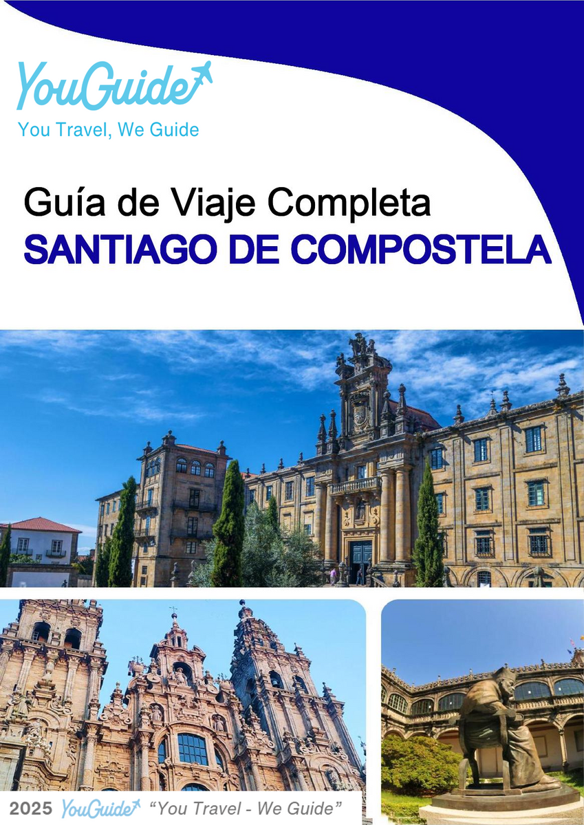 The complete travel guide for Santiago De Compostela