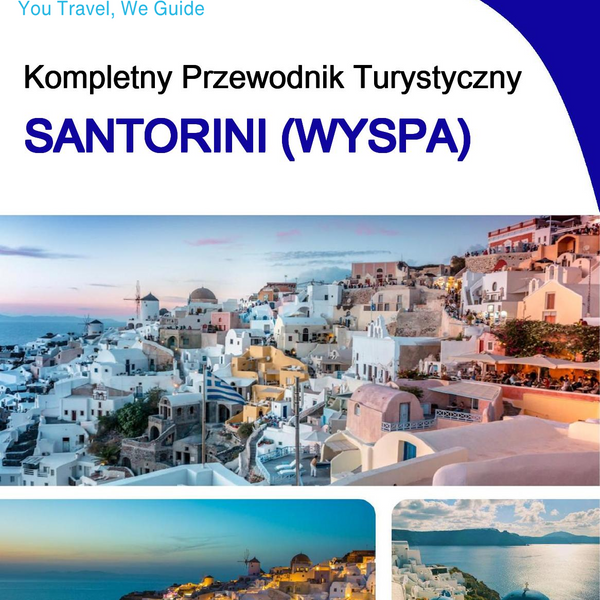 The complete travel guide for Santorini (island)