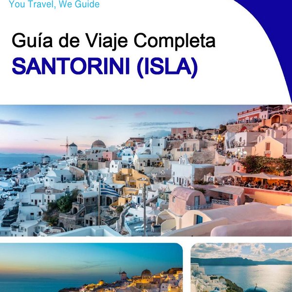 The complete travel guide for Santorini (island)